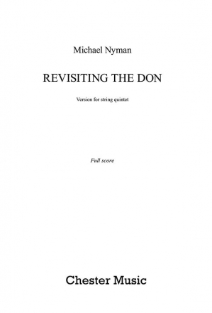 Michael Nyman: Revisiting The Don - String Quintet (Score) String Quintet Score