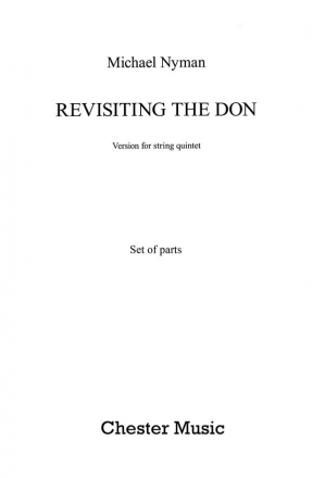 Michael Nyman: Revisiting The Don - String Quintet (Parts) String Quintet Parts