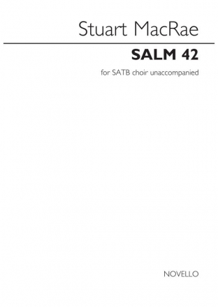 Stuart MacRae, Salm 42 SATB Chorpartitur