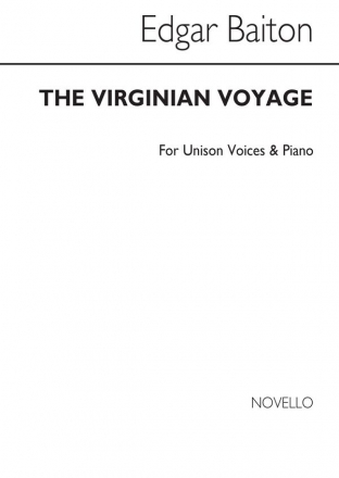 Edgar Bainton, The Virginian Voyage Unison Voice and Piano Klavierauszug