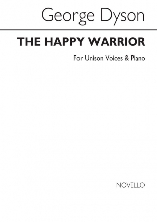 George Dyson, The Happy Warrior Unison Voices Klavierauszug