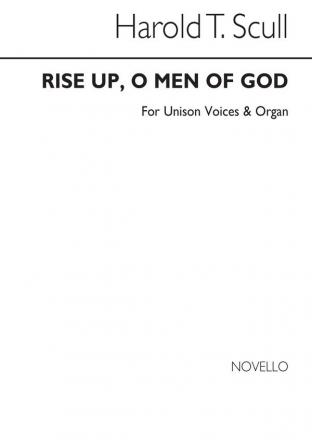 Harold T. Scull, Rise Up, O Men Of God Unison Voice and Organ Accompaniment Klavierauszug