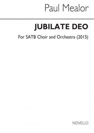 Paul Mealor, Jubilate Deo SATB and Orchestra Partitur