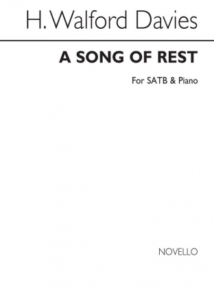 H. Walford Davies, Walford-davies A Song Of Rest SATB and Piano Chorpartitur