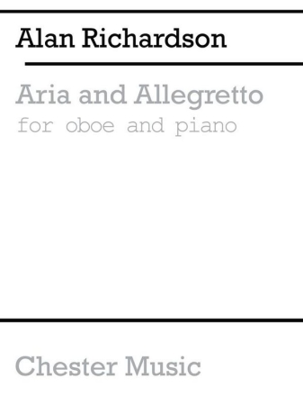 Richardson: Aria and Allegretto for Oboe and Piano Oboe, Piano Accompaniment Instrumental Work