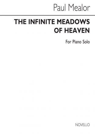 Paul Mealor, The Infinite Meadows Of Heaven Klavier Buch