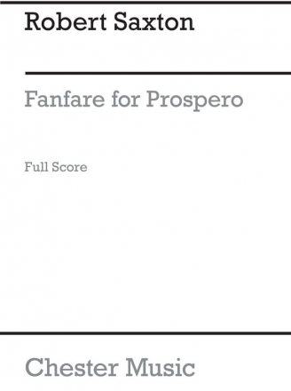 Robert Saxton: Fanfare for Prospero Chamber Group, Flute, Clarinet, Harp, String Instruments Score