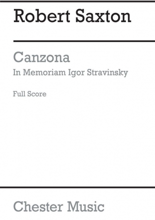 Robert Saxton: Canzona In Memoriam Igor Stravinsky (Full Score) Chamber Group Score