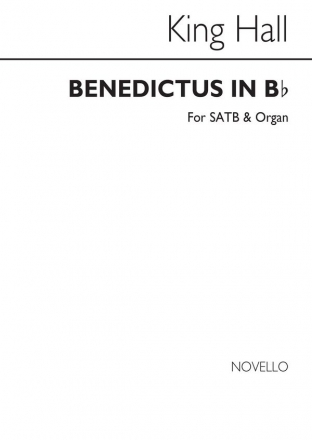 King Hall, Benedictus In B Flat SATB and Organ Chorpartitur