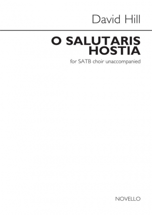 David Hill, O Salutaris Hostia SATB Chorpartitur