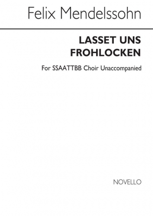 Felix Mendelssohn Bartholdy, Lasset Uns Frohlocken SATB Chorpartitur