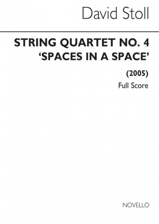 David Stoll, String Quartet No.4 - 'Spaces In A Space' Streichquartett Partitur + Stimmen