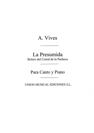 Vives: La Presumida Vocal and Piano Partitur