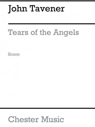 John Tavener: Tears Of The Angels (Score) Ensemble, String Ensemble Score