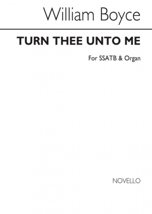 William Boyce, Turn Thee Unto Me SS, SSATB and Piano Chorpartitur