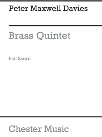 Peter Maxwell Davies: Brass Quintet Study Score Brass Quintet Score