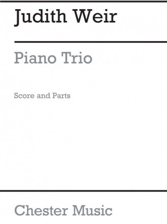 Judith Weir: Piano Trio (Score And Parts) Chamber Group, Violin, Cello, Piano Chamber Score and Parts