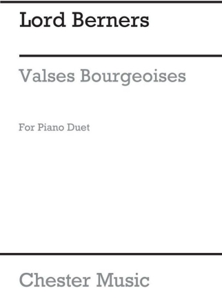 Lord Berners: Valses Bourgeoises (Piano Duet) Piano Duet Instrumental Work