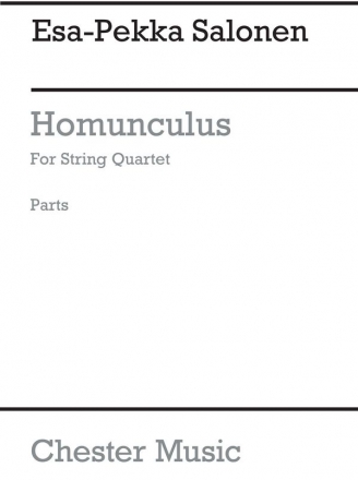 Esa-Pekka Salonen: Homunculus (Parts) String Quartet Parts