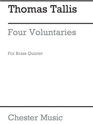 Thomas Tallis/Peter Maxwell Davies: Four Voluntaries Brass Ensemble, Brass Instruments, Brass Quintet Score