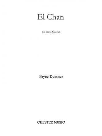 Bryce Dessner: El Chan (Score/Parts) Violin, Viola, Cello, Piano Chamber Score and Parts