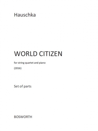 Hauschka: World Citizen (Score) String Quartet, Piano Chamber Score