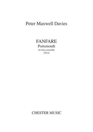 Peter Maxwell Davies: Fanfare, Portsmouth (Score) Brass Ensemble Score