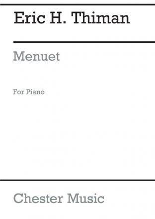 Eric H. Thiman: Menuet Piano Instrumental Work