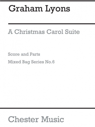 Graham Lyons: Christmas Carol Suite (Score/Parts), Mixed Bag: No.6 Wind Instruments Instrumental Work