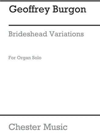 Geoffrey Burgon: Brideshead Variations For Organ Solo Organ Instrumental Work