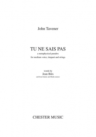 John Tavener: Tu Ne Sais Pas (Full Score) Medium Voice, Timpani, String Ensemble Score