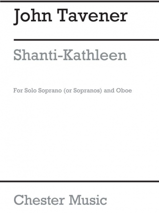 Tavener Shanti-kathleen For Sopranos (Or Solo Sop) And Oboe Oboe, Soprano Parts