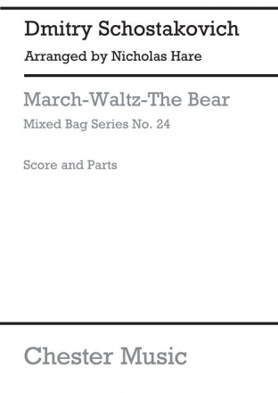 Mixed Bag No.24: Dmitri Shostakovich - March - Waltz - The Bear  (Scor Ensemble, Wind Ensemble, Wind Instruments Score and Parts