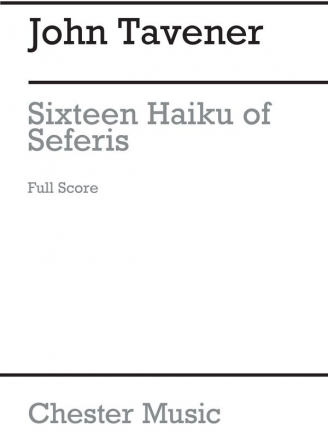 John Tavener: Sixteen Haiku Of Seferis Soprano, Tenor, Percussion, Handbells, String Instruments Score