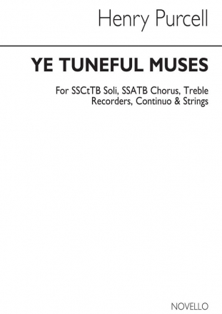 Henry Purcell, Ye Tuneful Muses, Raise Your Heads SATB, Alto [Treble] Recorder, Continuo and String Ensemble Partitur