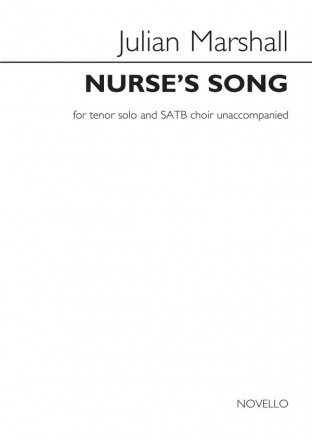 Julian Marshall, Julian Marshall: Nurse's Song Tenor and SATB Chorpartitur