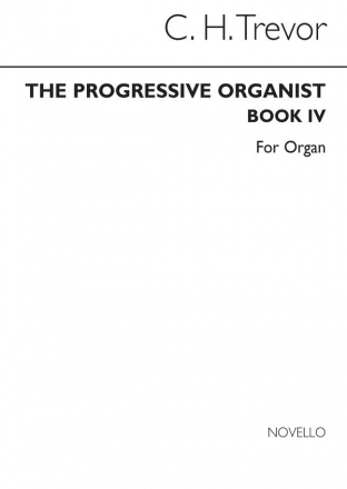 The Progressive Organist Book 4 Orgel Buch