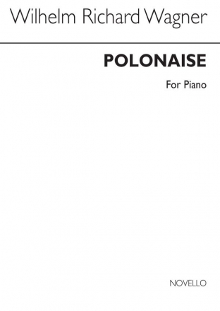 Richard Wagner, Polonaise for Piano Klavier Buch