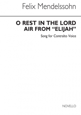 Felix Mendelssohn Bartholdy, O Rest In The Lord In C Vocal and Piano Buch