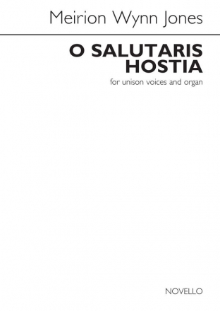 Meirion Wynn Jones, O Salutaris Hostia Unison and Organ Chorpartitur