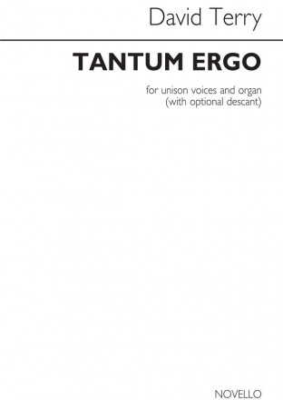 David Terry, Tantum Ergo Unison and Organ Chorpartitur