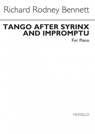 Richard Rodney Bennett, Tango After Syrinx And Impromptu For Piano Klavier Buch