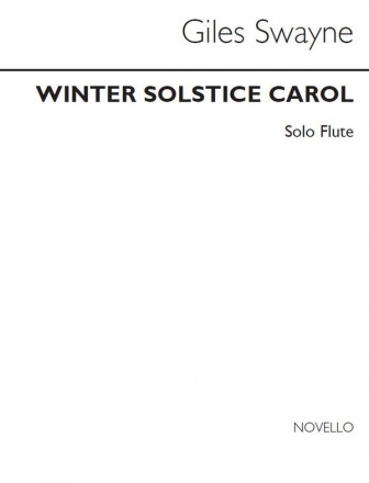 Giles Swayne, Winter Solstice Carol for SATB Chorus SATB Buch