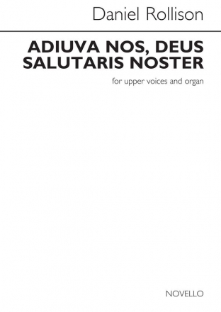 Daniel Rollison, Audiva Nos, Deus Salutaris Noster SA and Organ Chorpartitur