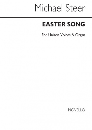 Michael Steer, Easter Song for Unison Voices Unison Voices Chorpartitur