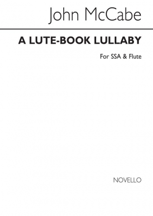 John McCabe, Lute Book Lullaby SSA Flute Chorpartitur