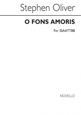 Stephen Oliver, O Fons Amoris SATB Buch