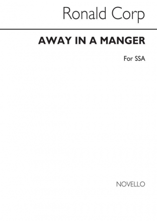 Away In A Manger for SSA Chorus SSA Chorpartitur