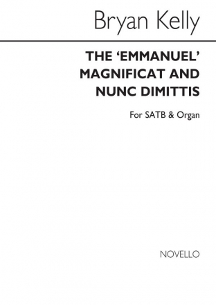 Bryan Kelly, Magnificat & Nunc Dimittis (Emmanuel) SATB and Organ Buch