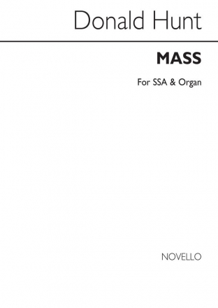 Donald Hunt, Mass SSA Organ Accompaniment Buch